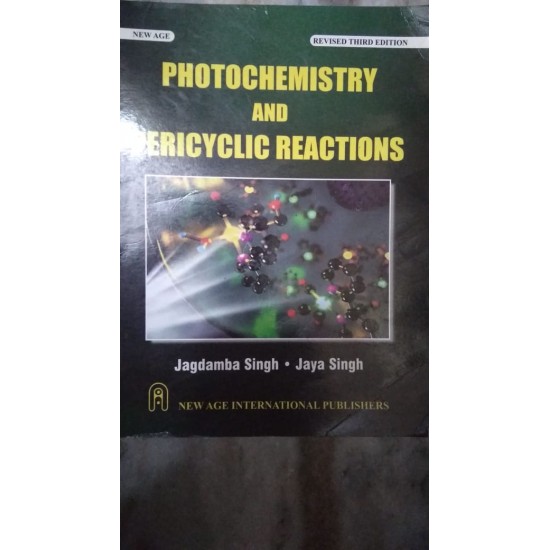 Photochemistry and Pericyclic Reactions by Jagdamba Singh