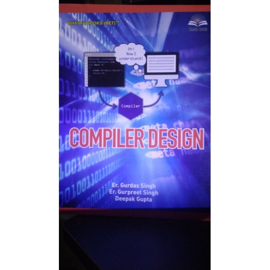 Compiler Design by Gurdas Singh