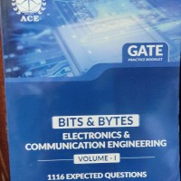 GATE Practice Booklet 1116 Expected Questions with solutions for Electronics and Communication Engineering Volume 1 - 1116 Expected Questions with Solutions by ACE