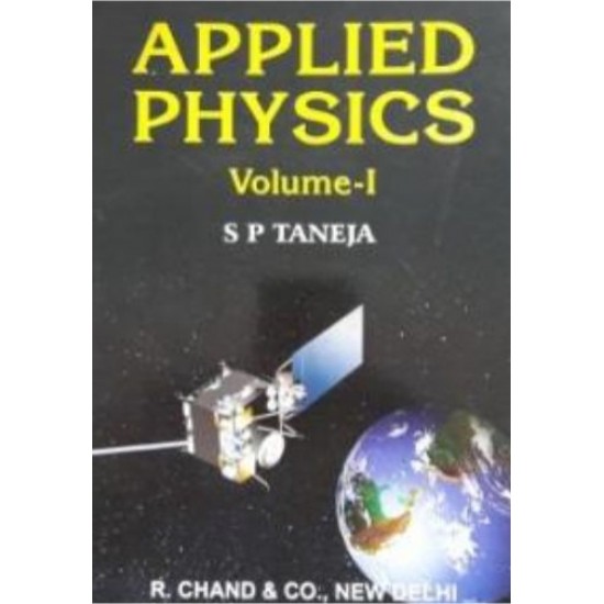 APPLIED PHYSICS VOL 1 by TANEJA S P