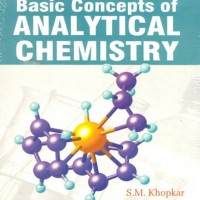 Basic Concepts of Analytical Chemistry by SM Khopkar