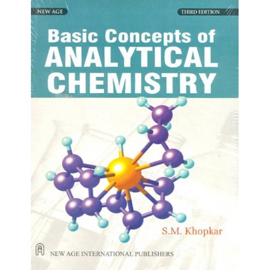 Basic Concepts of Analytical Chemistry by SM Khopkar