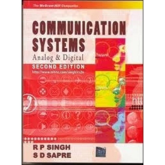 Communication Systems : Analog And Digital 2nd Edition  (English, Paperback, R Singh, S Sapre)