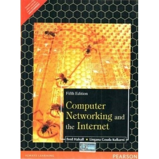 Computer Networking and the Internet by Fred Halsall