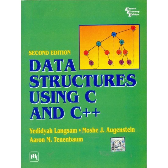 DATA STRUCTURES USING C AND C++, 2/E 2nd Edition  (English, Paperback, Langsam Yedidyah, Augenstein J Moshe, Tenenbaum M Aaron)