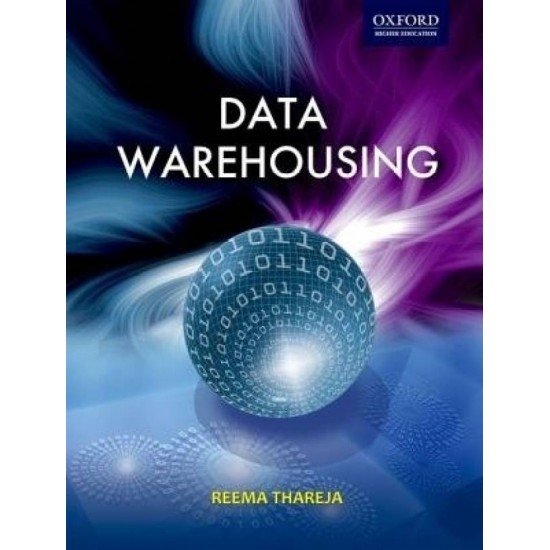 Data Warehousing  (English, Paperback, REEMA THAREJA)