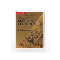 DESIGN OF MACHINE ELEMENTS by VB Bhandari DESIGN OF MACHINE ELEMENTS by VB Bhandari