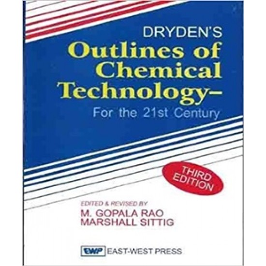 Dryden's  Outlines  of Chemical Technology by Gopal Rao