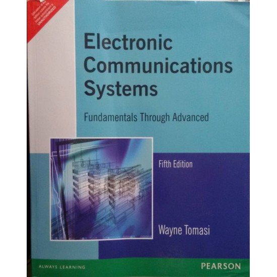 Electronic Communications System : Fundamentals Through Advanced 5th Edition  (English, Paperback, Tomasi)