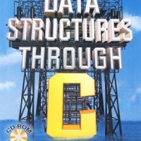 Data Structure Through C  by Yashavant Kanetkar Abduln A.P.J. Kalam 