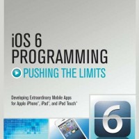 Ios 6 Programming: Pushing The Limits  (English, Paperback, Kumar M)