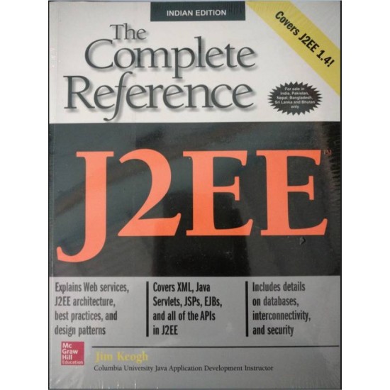 J2EE: The Complete Reference by Keogh Jim