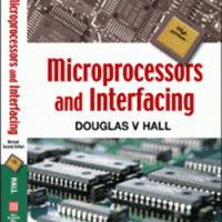 Microprocessors and Interfacing by Douglas V Hall for Electronics Engineering 