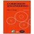 Corrosion Engineering by Mars G . Fontana 
