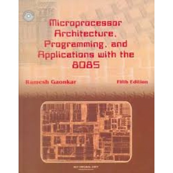 Microprocessor Architecture Programming and applications with 8085 for electronics and communication  engineering 