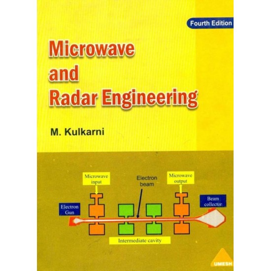 Microwave and Radar Engineering, 4/e [PB]  (English, Paperback, M Kulkarni)