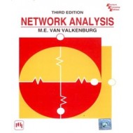 Network Analysis by M.E. Van Valkenburg Network Analysis by M.E. Van Valkenburg
