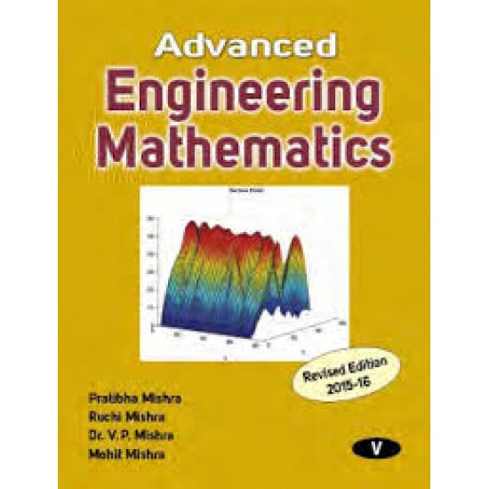 Advanced Engineering Mathematics by V.P. Mishra 