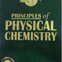 Principles of Physical Chemistry by  B.R. Puri, L.R. Sharma, M.S. Pathania