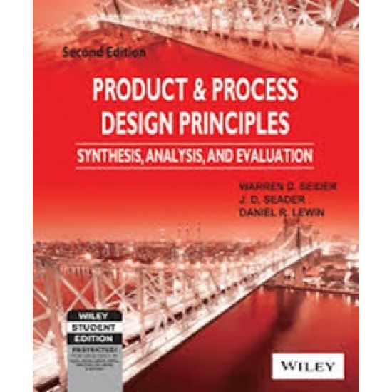 Product Process and Design Principles by warren D. Seider 