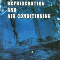 Refrigeration and Air Conditioning, Third Edition by CP Arora Refrigeration and Air Conditioning, Third Edition by CP Arora