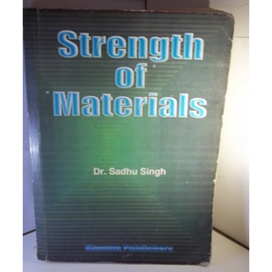 Strength of Materials by Dr. Sadhu Singh