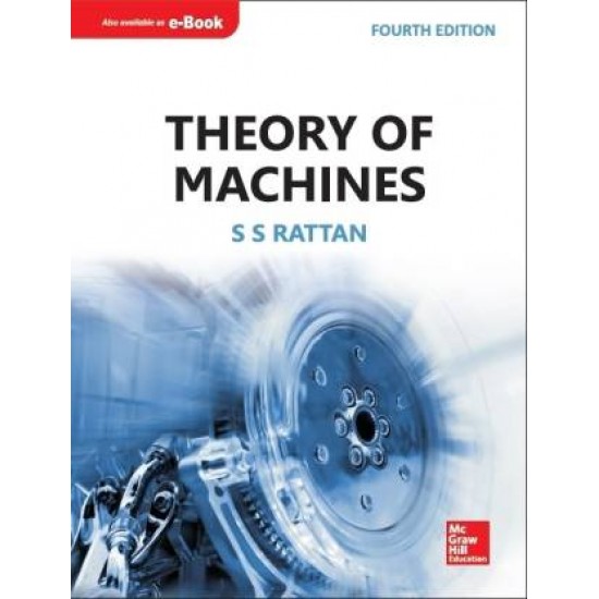 Theory of Machines by Rattan S