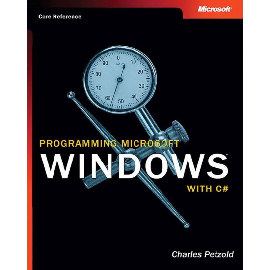 Programming Microsoft Windows with C# by Charles Petzold