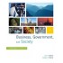 Business, Government and Society: A Managerial Perspective, Text and Cases by John F. Steiner, George A. Steiner