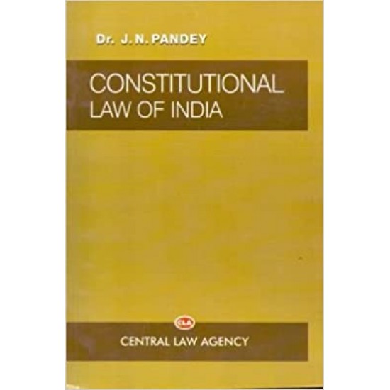 Constitutional Law of India by Dr. J.N. Panday