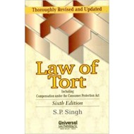 Law of Torts Including Compensation Under the Consumer Prote Paperback by S. P. Singh 