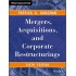 Mergers, Acquisitions And Corporate Restructurings, 6Ed  by Patrick A. Gaughan 