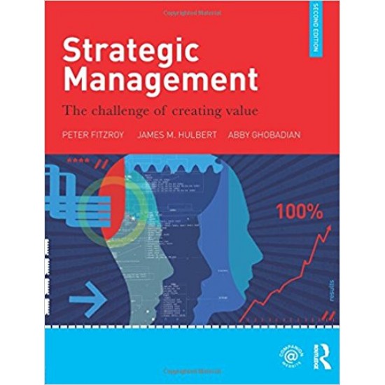 Strategic Management: The Challenge of Creating Value 2nd Edition by Peter Fitzroy 