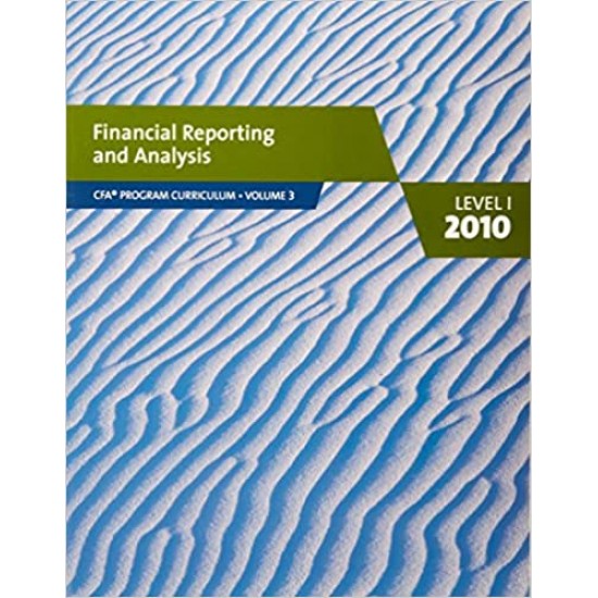 Financial Reporting and Analysis by CFA Institute