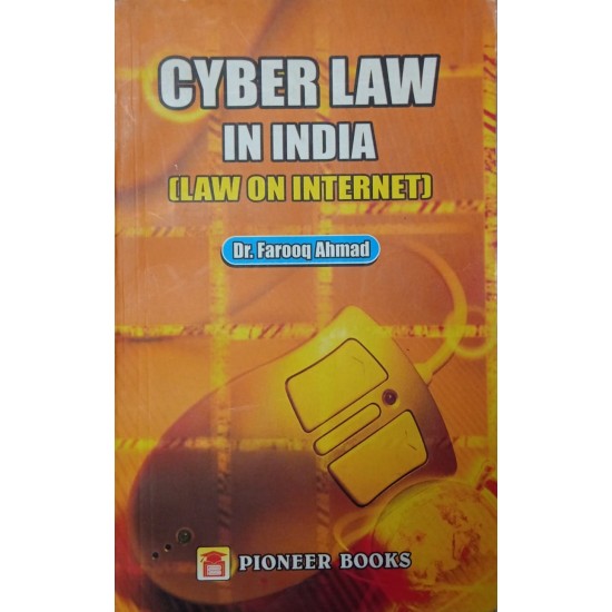 Cyber Law In India By Dr Farooq Ahmad