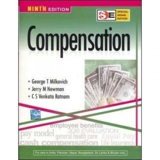 COMPENSATION-9TH EDITION by George T Milkovich