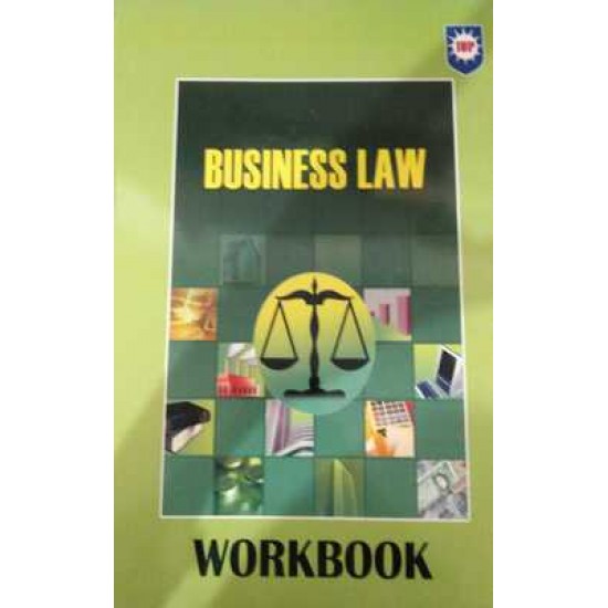 BUSINESS LAW WORKBOOK by THE ICFAI UNIVERSITY PRESS
