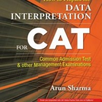How to prepare for Data Interpretation for CAT 7th Edition by Arun Sharma