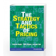 THE STRATEGY AND TACTICS OF PRICING by Thomas Nagle 