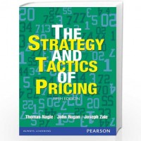 THE STRATEGY AND TACTICS OF PRICING by Thomas Nagle THE STRATEGY AND TACTICS OF PRICING by Thomas Nagle