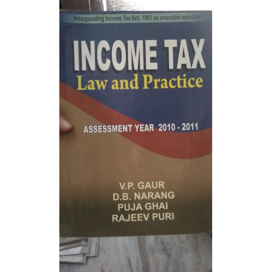 Income Tax law and practice by V.P Gaur