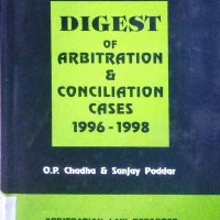 Digest of Arbitration and Conciliation cases 1996-1998 by OP Chadha