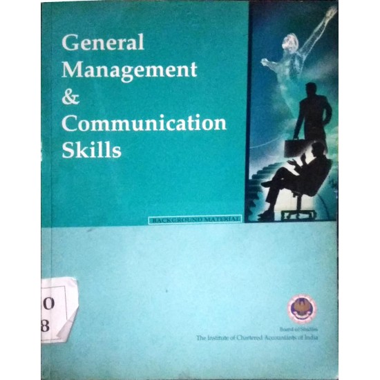 General Management and Communication skills  by The Institute of Charted Accountants of India