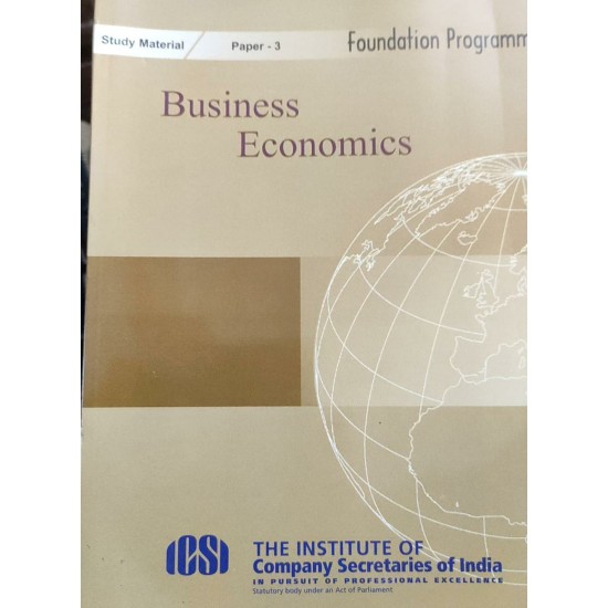 Business Economics Paper-3 Foundation Programme by ICSI