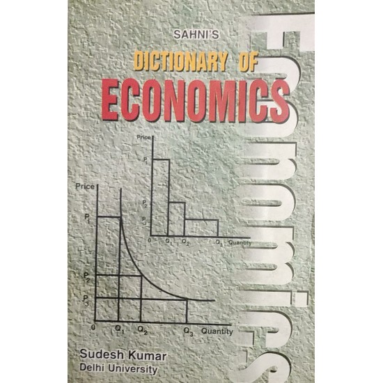 Sahni's Dictionary Of Economics by Sudesh Kumar 