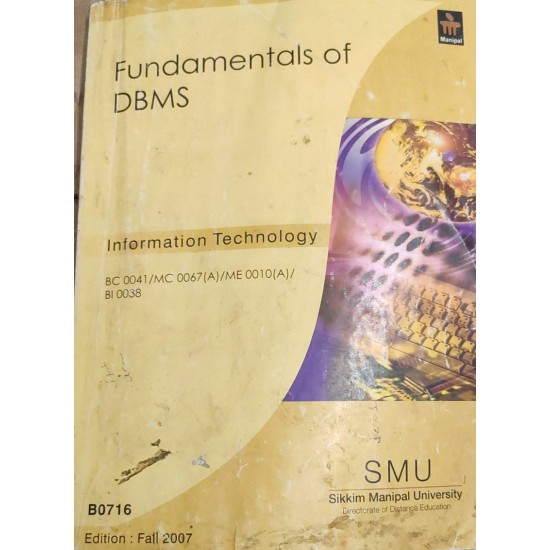 Fundamentals of DBMS Information Technology by Sikkim Manipal University 