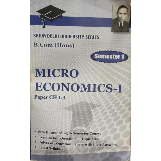Shiva Delhi University Series B.com (Hons) Micro Economics-1 by Shiva Das