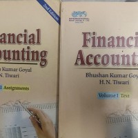 Financial Accounting 2nd Edition Vol 1 & Vol 2 Included in it by Bhushan Kumar Goyal