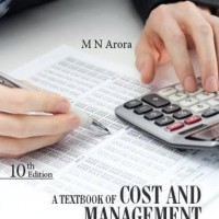 A TextBook of Cost and Management Accounting by Mn Arora
