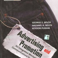 Advertising and Promotion : An Integrated Marketing Communications Perspective 9th Edition  (English, Paperback, Michael A. Belch, Keyoor Purani, George E. Belch)